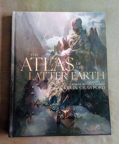 Atlas of the Latter Earth: Offset Print Edition